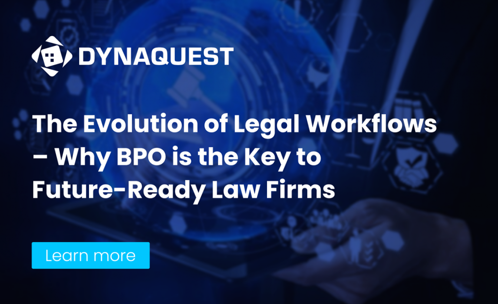 The Evolution of Legal Workflows – Why BPO is the Key to Future-Ready Law Firms