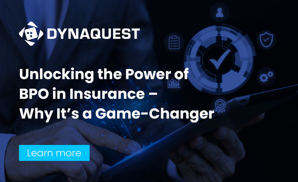 Unlocking the Power of BPO in Insurance – Why It’s a Game-Changer