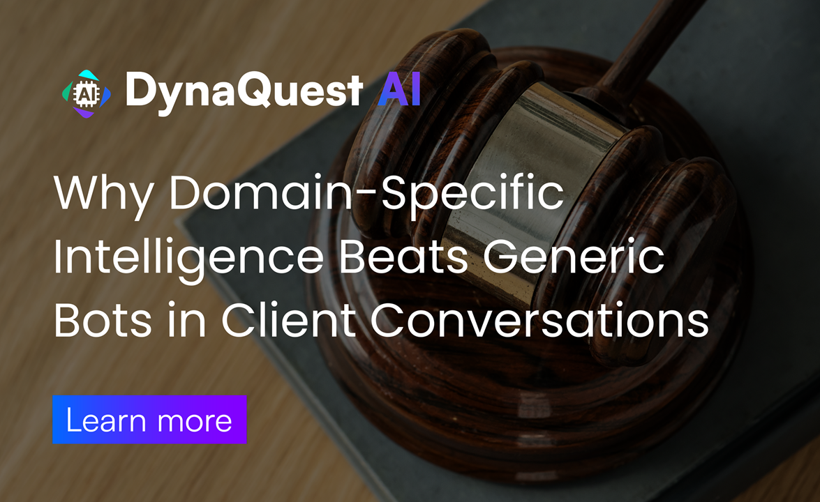 AI with Legal Sense: Why Domain-Specific Intelligence Beats Generic Bots in Client Conversations