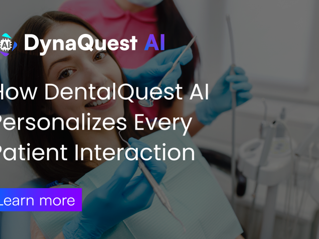 From Walk‑Ins to VIPs: How DentalQuest AI Personalizes Every Patient Interaction Without Adding Manual Work
